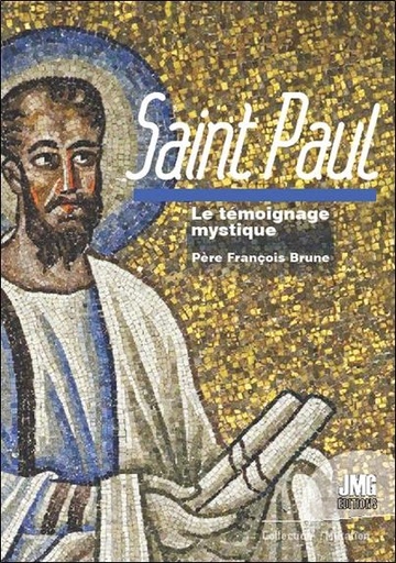 [9782357843158] Saint Paul - Le témoignage mystique