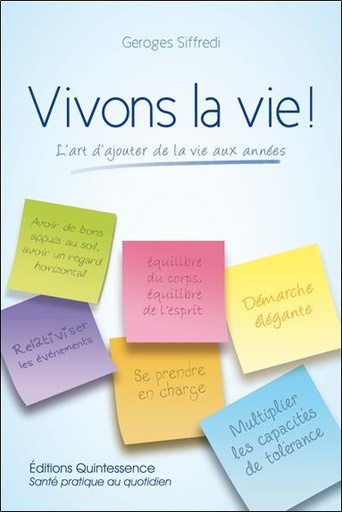 [9782358050432] Vivons la vie ! L'art d'ajouter de la vie aux années