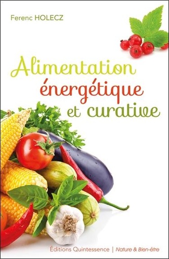 [9782358050616] Alimentation énergétique et curative