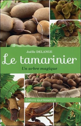 [9782358050647] Le tamarinier - Un arbre magique
