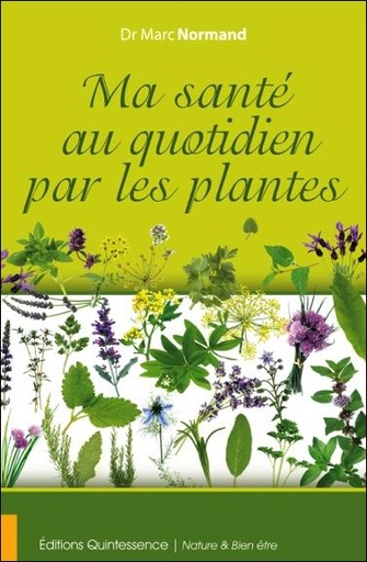 [9782358051507] Ma santé au quotidien par les plantes