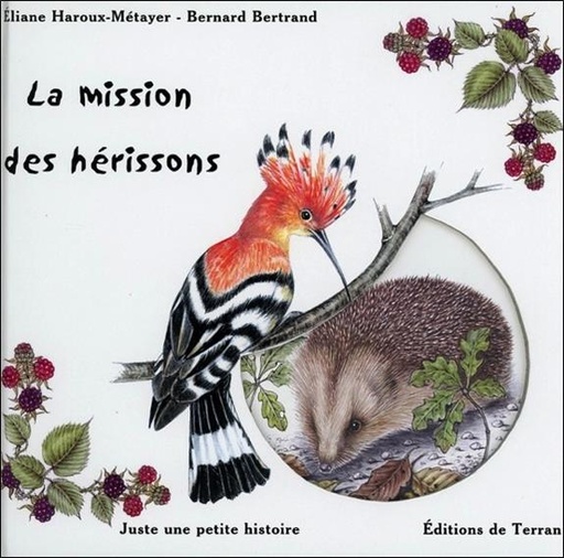 [9782359810141] La mission des hérissons