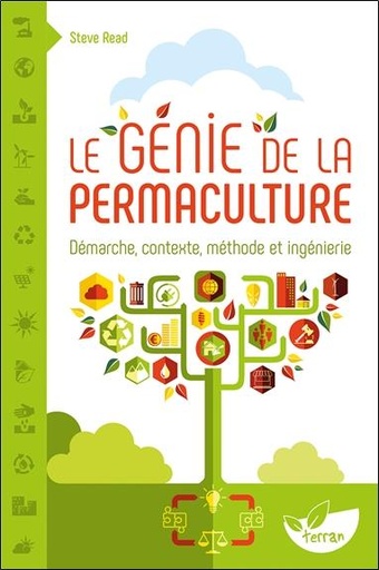 [9782359810950] Le Génie de la permaculture - Démarche, contexte, méthode et ingénierie