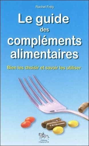 [9782360470174] Le guide des compléments alimentaires