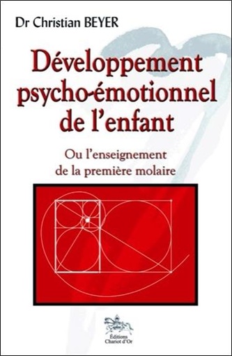 [9782360470280] Développement psycho-émotionnel de l'enfant