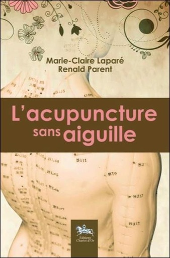 [9782360470327] L'acupuncture sans aiguille