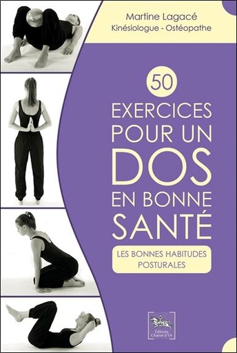 [9782360470549] 50 exercices pour un dos en bonne santé - Les bonnes habitudes posturales