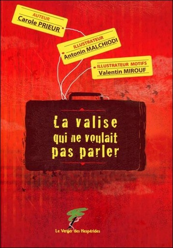 [9782365871822] La valise qui ne voulait pas parler