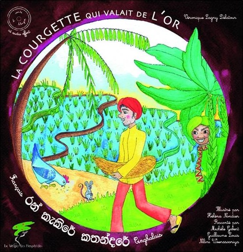 [9782365872195] La courgette qui valait de l'or - Livre + CD