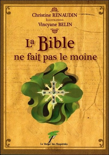 [9782365872218] La Bible ne fait pas le moine