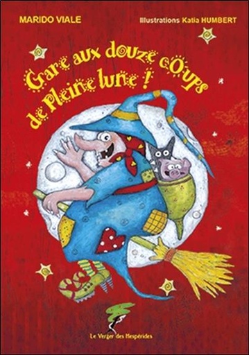 [9782365873680] Gare aux douze coups de Pleine lune !