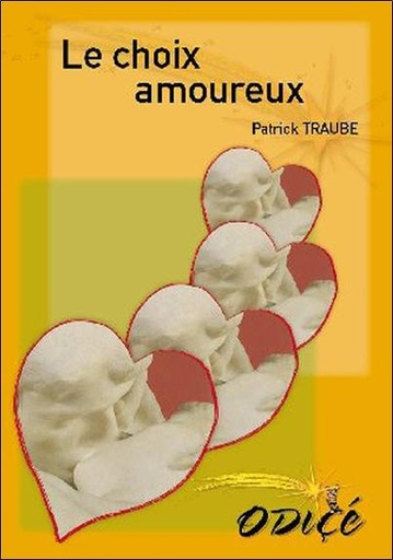 [9782368541586] Le choix amoureux