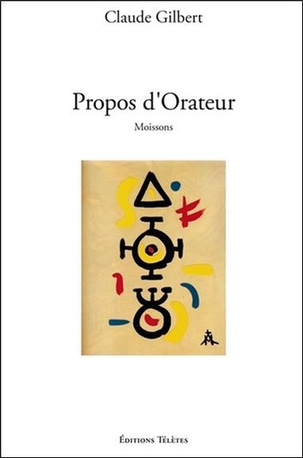[9782370190239] Propos d'Orateur - Moissons