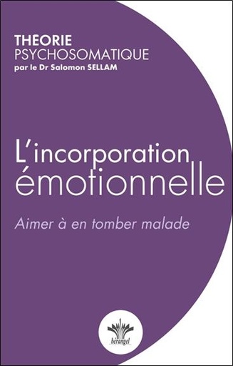 [9782370660022] L'incorporation émotionnelle