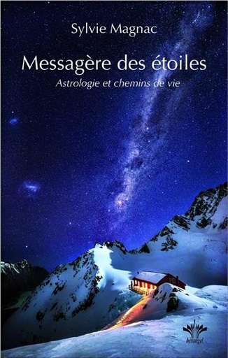 [9782370660275] Messagère des étoiles - Astrologie et chemins de vie