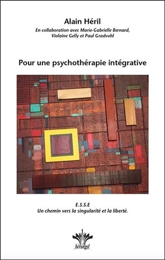 Couverture du livre Pour une psychothérapie intégrative de Alain Héril