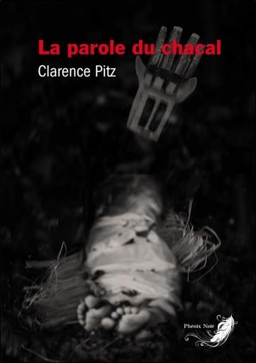 [9782390460060] La parole du chacal