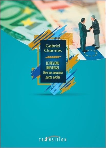 [9782490339075] Le revenu universel - Vers un nouveau pacte social