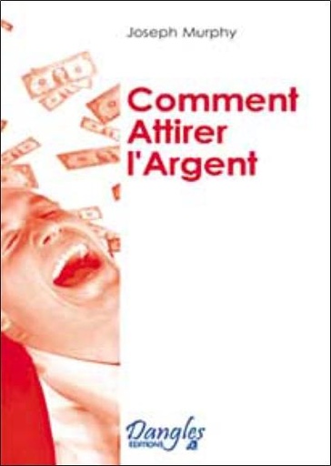 [9782703300601] Comment attirer l'argent