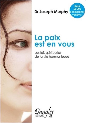[9782703302308] Paix est en vous - Lois spirituelles