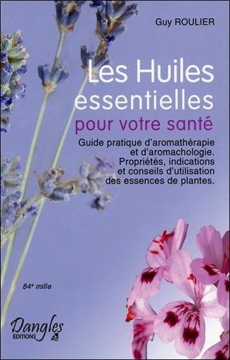 [9782703303466] Les Huiles essentielles pour votre santé