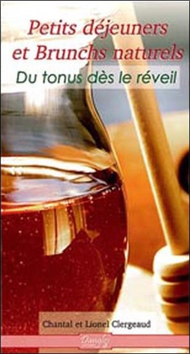 [9782703306054] Petits déjeuners et brunchs naturels