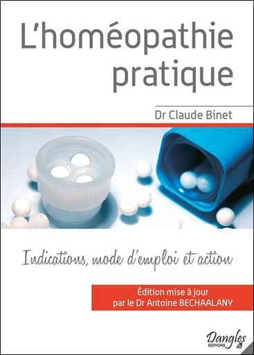 Couverture du livre L'homéopathie pratique de Claude Binet