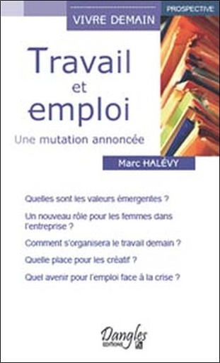 [9782703307846] Travail et emploi