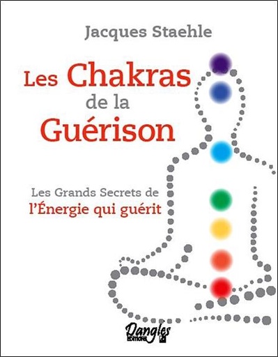 [9782703308454] Les chakras de la guérison