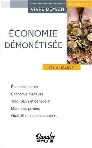 [9782703308478] Economie démonétisée