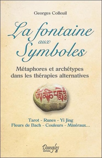 [9782703308645] La fontaine aux Symboles - Métaphores et archétypes dans les thérapies alternatives