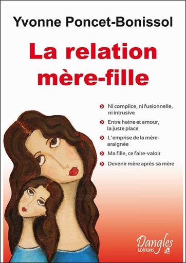 [9782703308683] La relation mère-fille