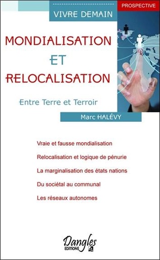 [9782703309376] Mondialisation et relocalisation - Entre Terre et Terroir
