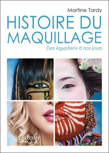 [9782703309390] Histoire du maquillage - Des égyptiens à nos jours