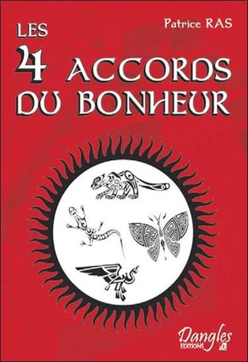 [9782703309437] Les 4 accords du bonheur