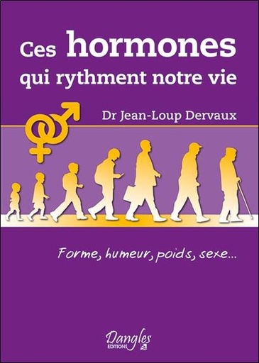 [9782703309604] Ces hormones qui rythment notre vie