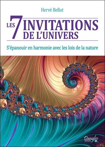 [9782703311171] Les 7 invitations de l'univers - S'épanouir en harmonie avec les lois de la nature
