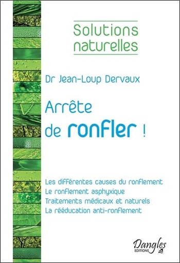 [9782703311225] [épuisé] Arrête de ronfler ! Les différentes causes du ronflement