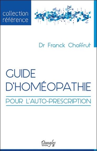 [9782703311454] Guide d'homéopathie pour l'auto-prescription