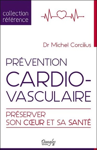 [9782703312024] Prévention cardiovasculaire - Préserver son coeur et sa santé
