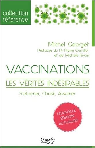 [9782703312161] Vaccinations - Les vérités indésirables - S'informer, Choisir, Assumer