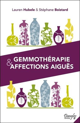 [9782703312253] Gemmothérapie & affections aiguës