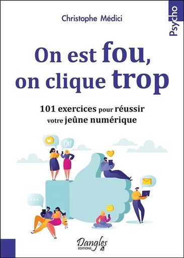 [9782703312307] On est fou, on clique trop - 101 exercices pour réussir votre jeûne numérique
