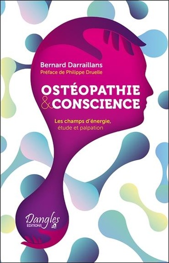 [9782703312345] Ostéopathie & conscience - Les champs d'énergie, étude et palpation