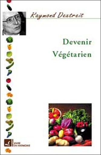 [9782715501782] Devenir végétarien