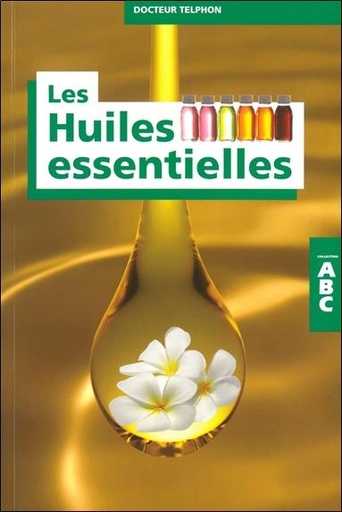[9782733908365] ABC des huiles essentielles