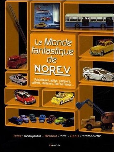[9782733909270] [épuisé] Le Monde fantastique de Norev
