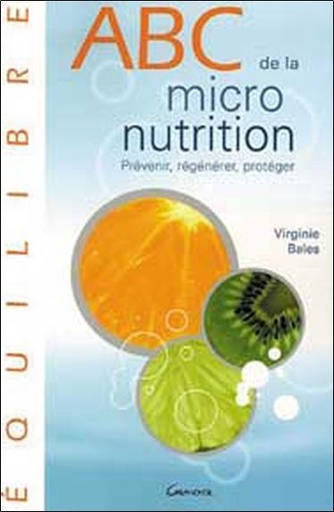 Couverture du livre ABC de la micronutrition de Virginie Balès