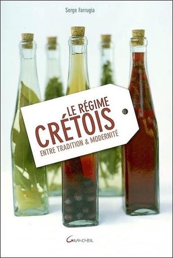 [9782733909560] Le régime crétois - Entre tradition & modernité