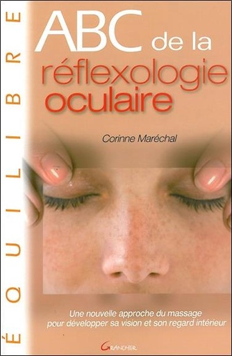 [9782733910498] ABC de la réflexologie oculaire